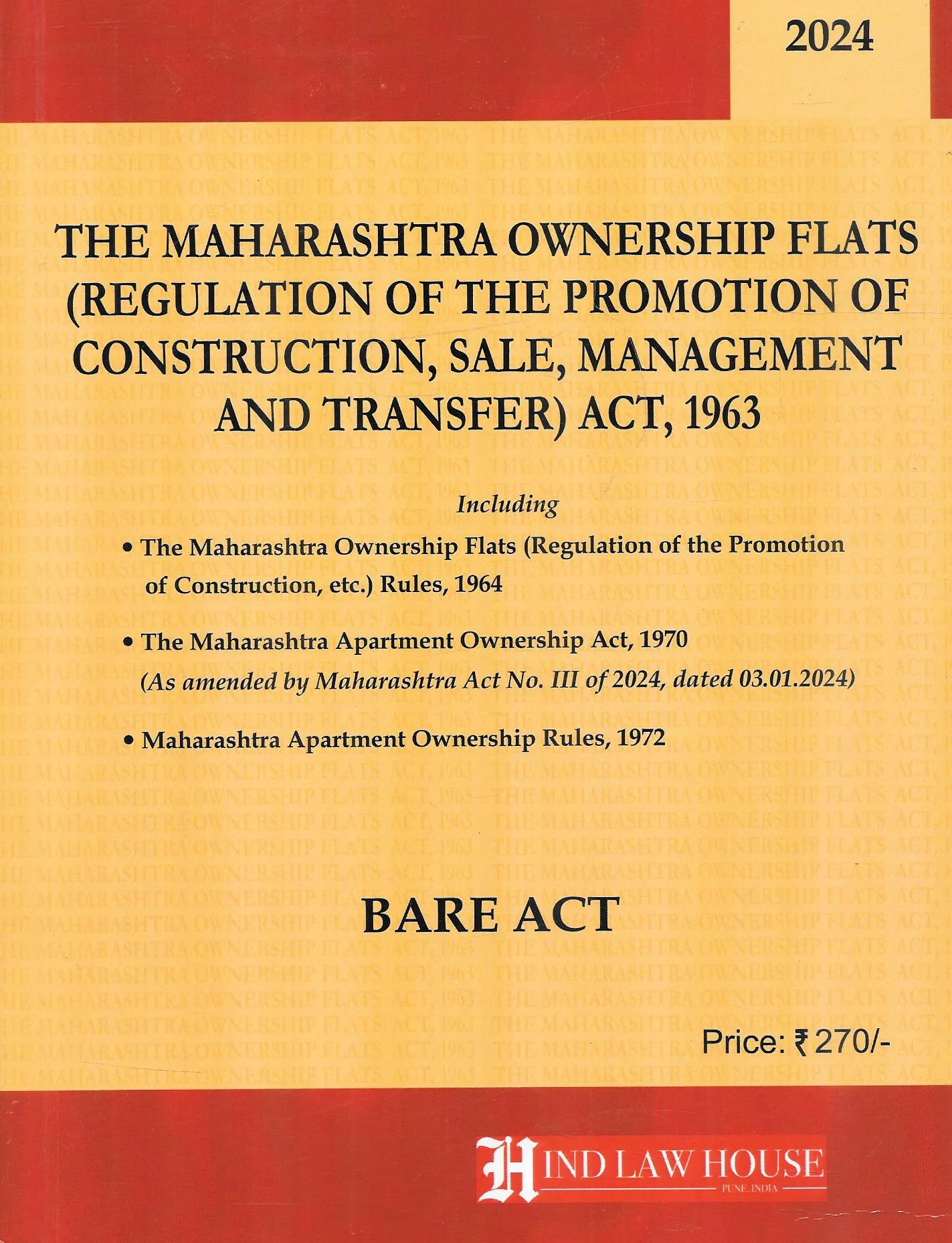 The Maharashtra Ownership Flats (Regulation Of The Promotion Of Construction,Sale,Management And Transfer) Act, 1963